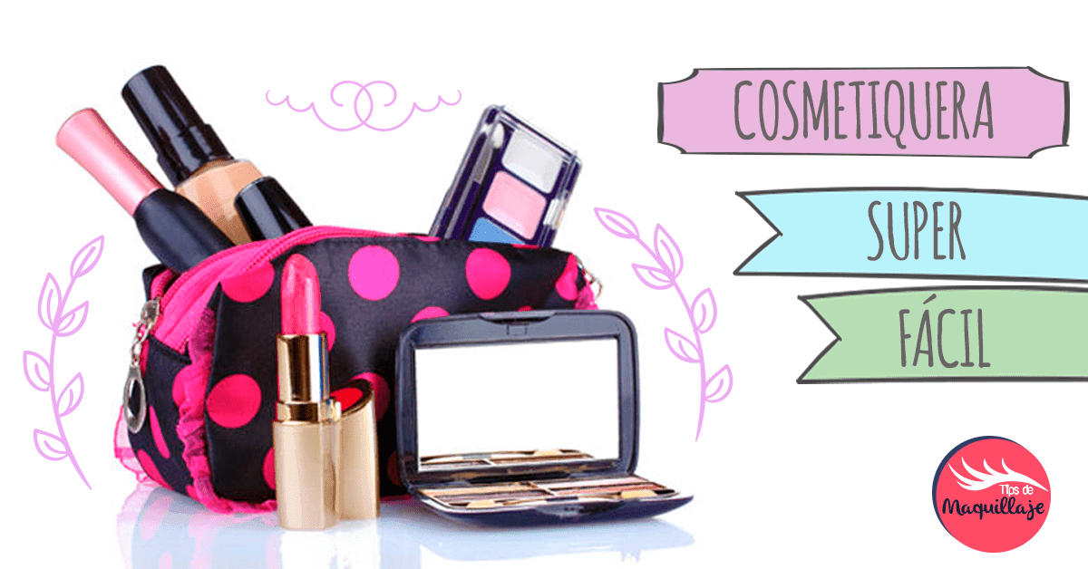 QUE LLEVO EN MI COSMETIQUERA